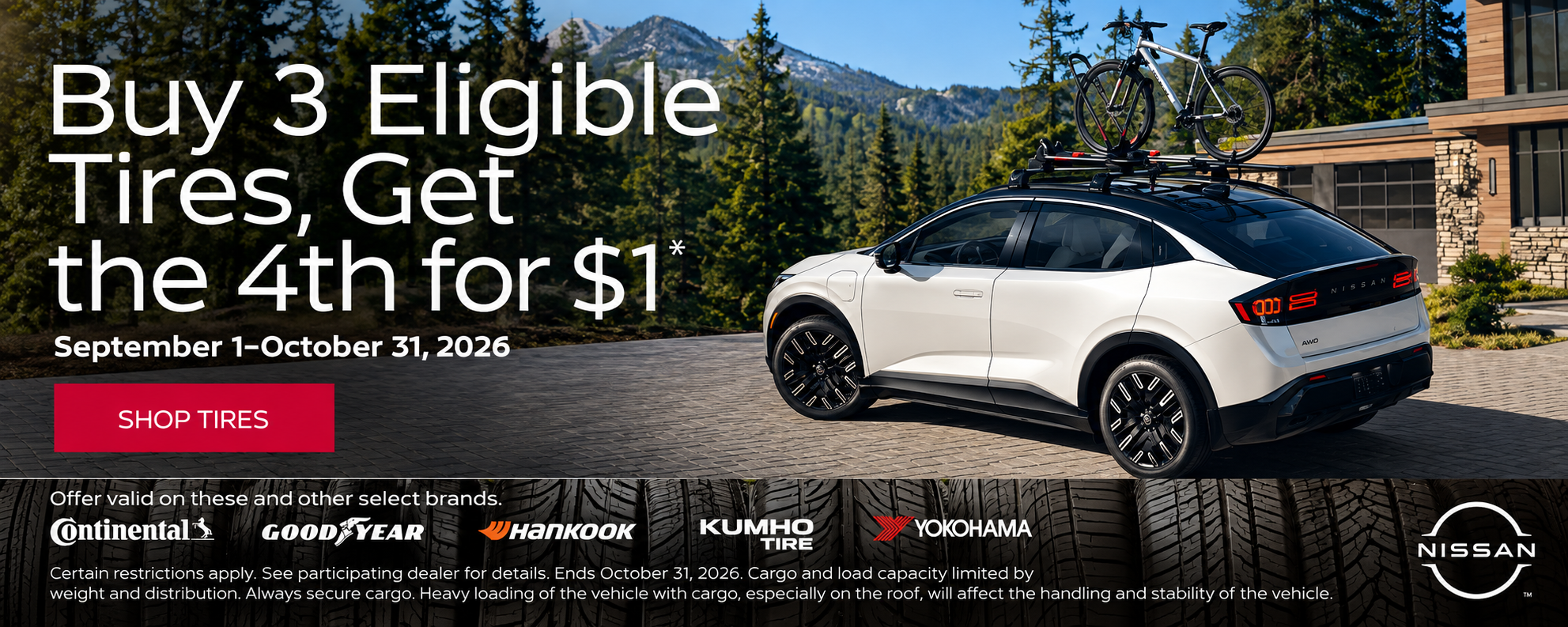 Buy 3 Eligible Tires, Get the 4th for $1 at Baker Nissan