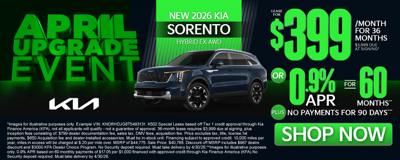 2026 Kia Sorento Hybrid EX AWD	"LEASE FOR $399/MO with $3,999 due at signing* OR 0.9% APR for 60 months** PLUS, NO PAYMENTS FOR 90 DAYS***"