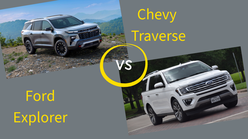 Chevrolet Traverse vs. Ford Explorer: Key Differences Explained