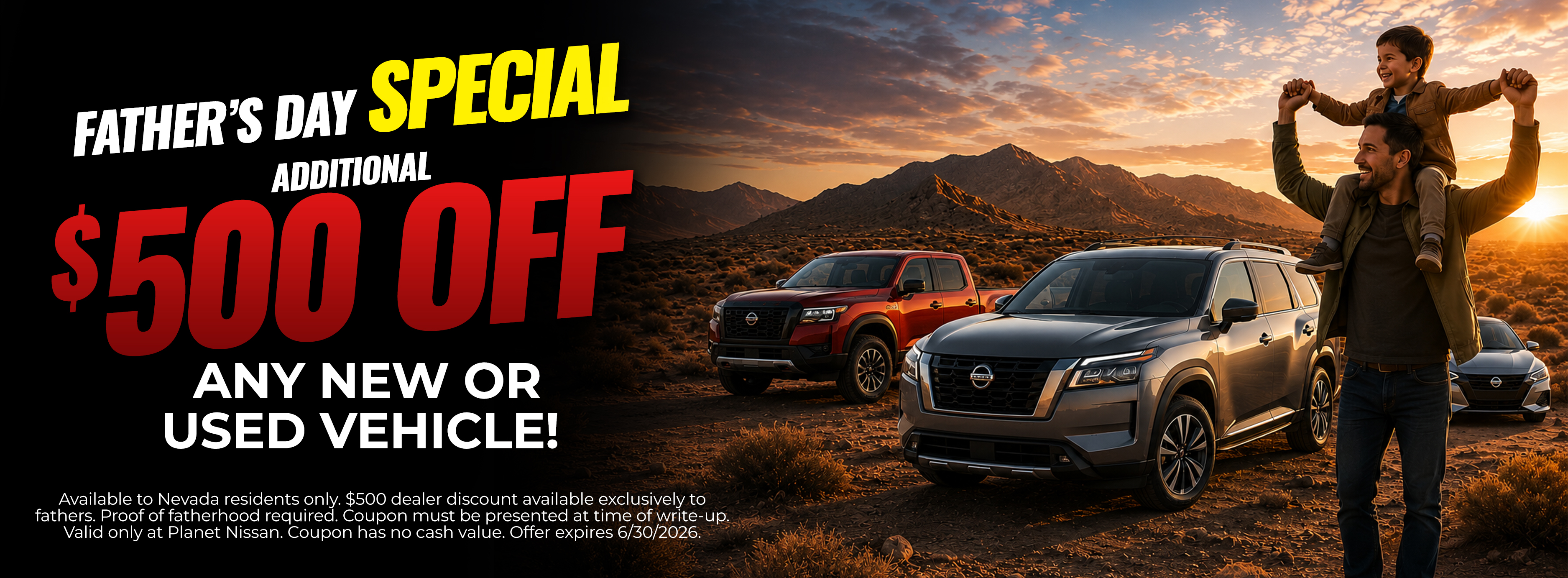 Father's Day Special: Additional $500 OFF Any New or Used Vehicle