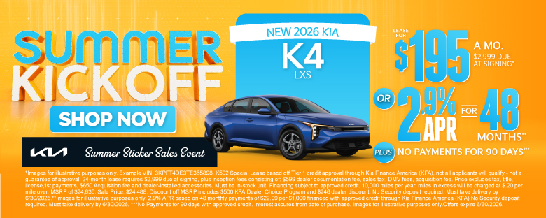 NEW 2026 Kia k4 LXS	"LEASE FOR $195/MO with $2,999 due at signing* OR 2.9% APR for 48 months** PLUS, NO PAYMENTS FOR 90 DAYS***"
