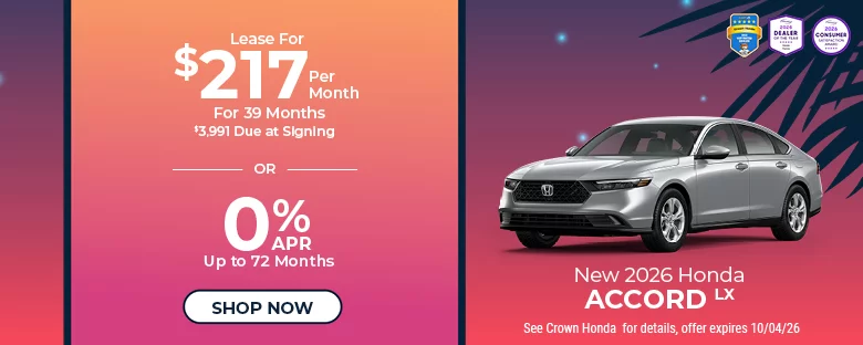 New 2026 Honda Accord LX Lease for $217 per month for 39 months $3,991 due at signing OR 0% APR up to 72 months