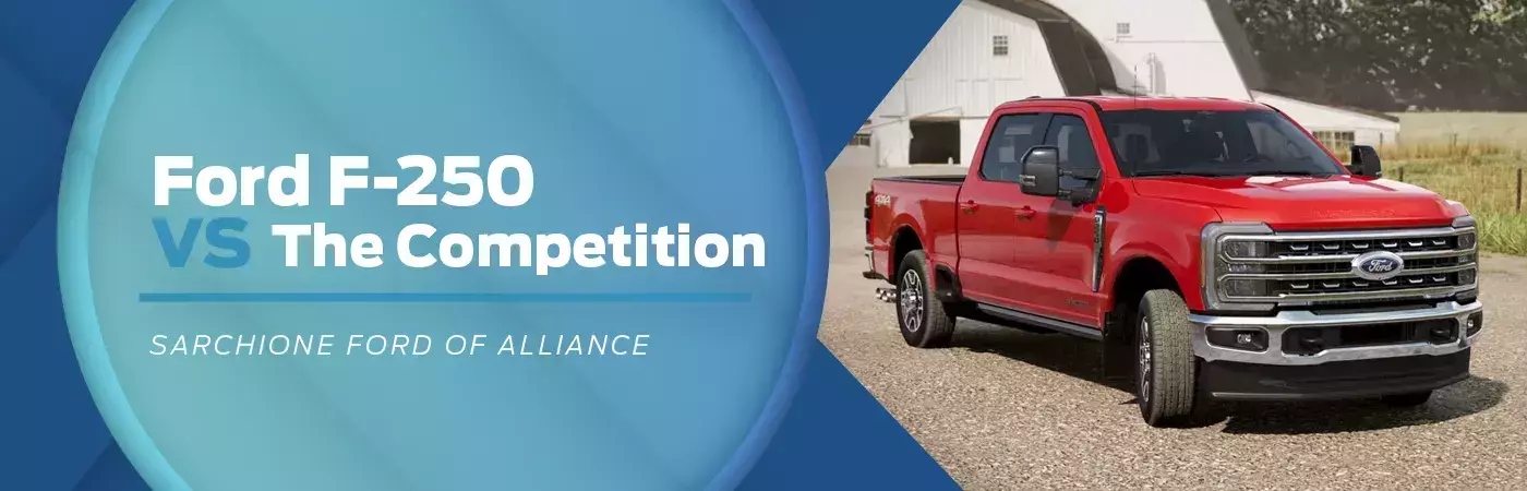 Ford F-250 vs Competition
