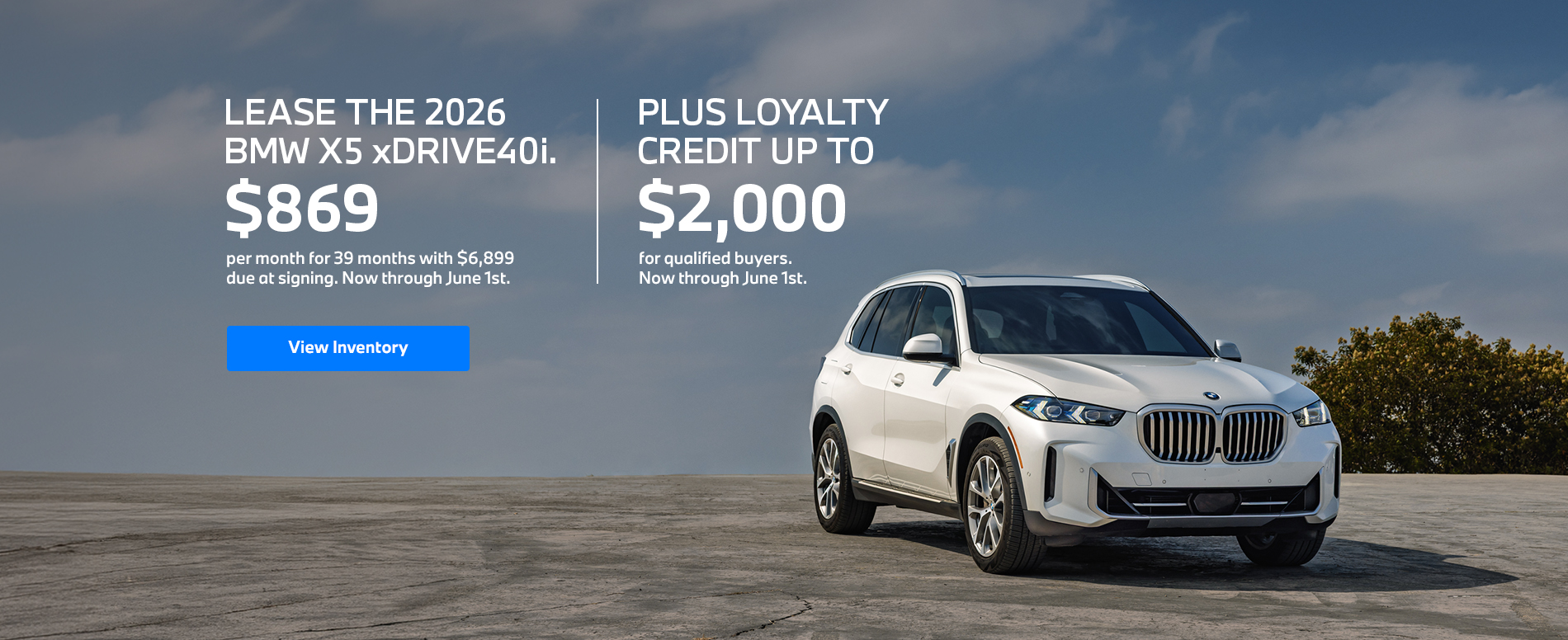 2026 X5 lease starting at $869 per month for 39 months