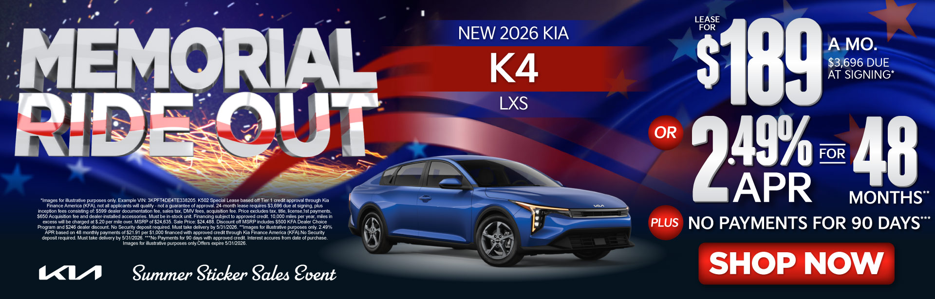 NEW 2026 Kia K4 LXS	"LEASE FOR $189/MO with $3,696 due at signing* OR 2.49% APR for 48 months** PLUS, NO PAYMENTS FOR 90 DAYS***"