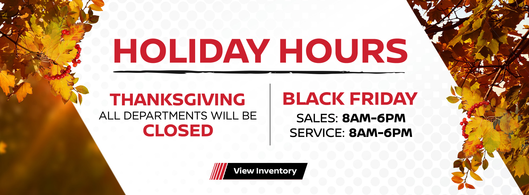 Holiday Hours