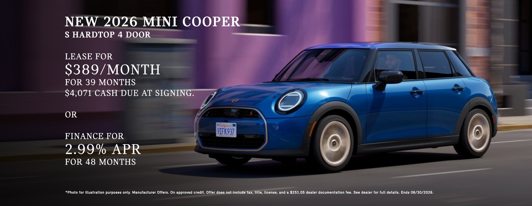 Lease for $389/mo for 39 mos with $4,071 cash due at signing or finance for 2.99% APR for 48 mos.