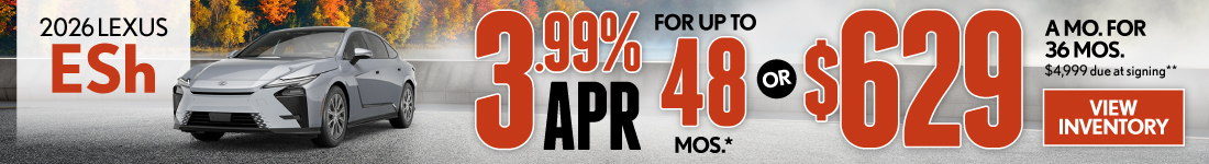 3.99% APR for up to 48 mo* OR $629/mo for 36 mo - $4,999 due at signing**
