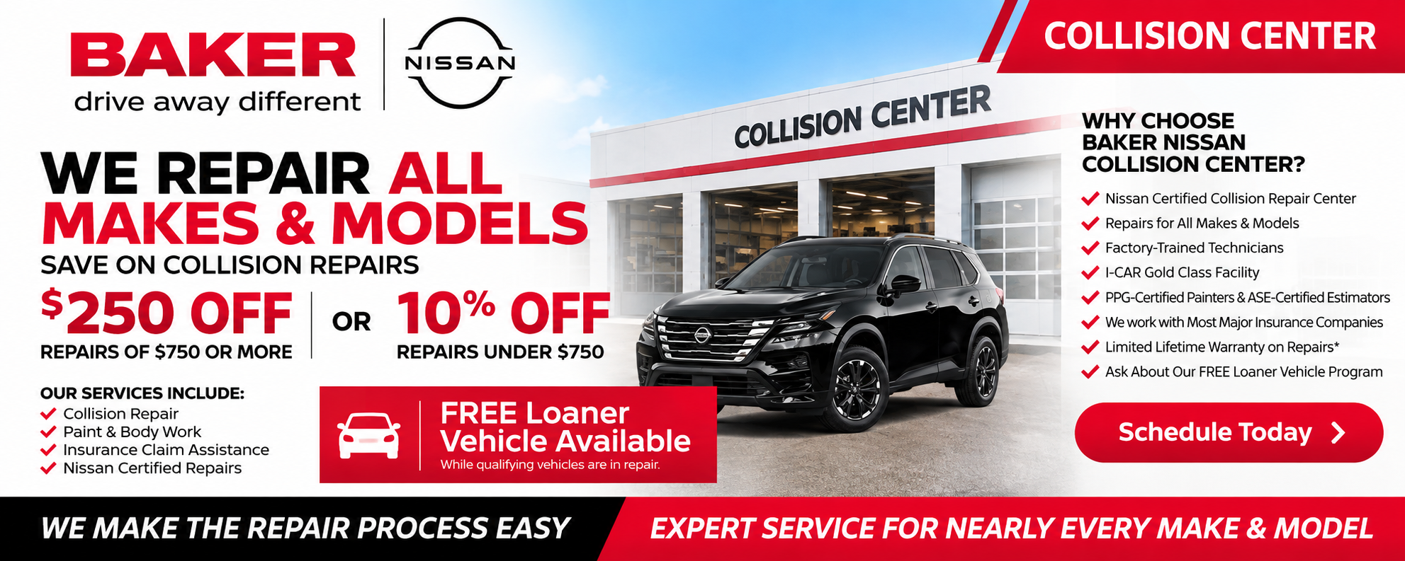 Baker Nissan Collision Center in Houston offers collision repair for all makes and models, repair specials, and free loaner vehicles for qualifying customers.