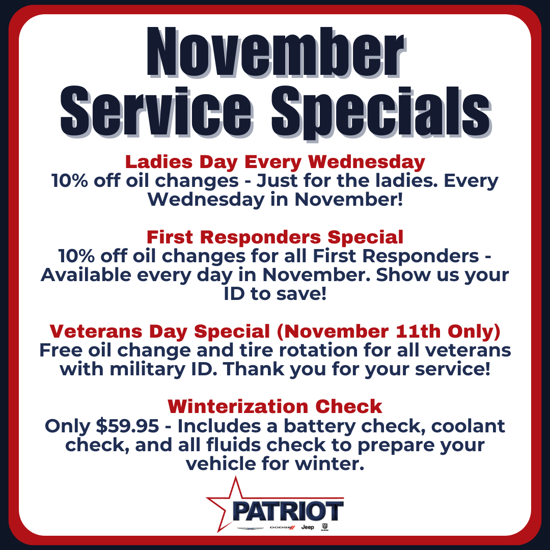 November service specials at patriot cdjr.