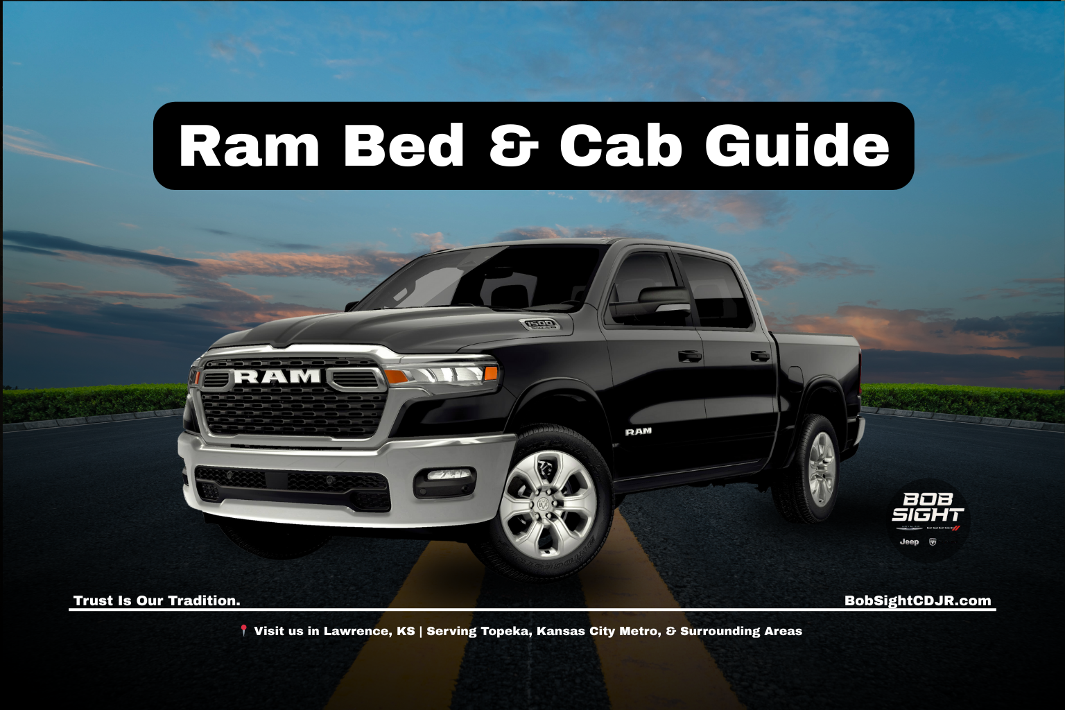 Ram trucks bed sizes and cab configurations for Lawrence Kansas drivers at Bob Sight CDJR