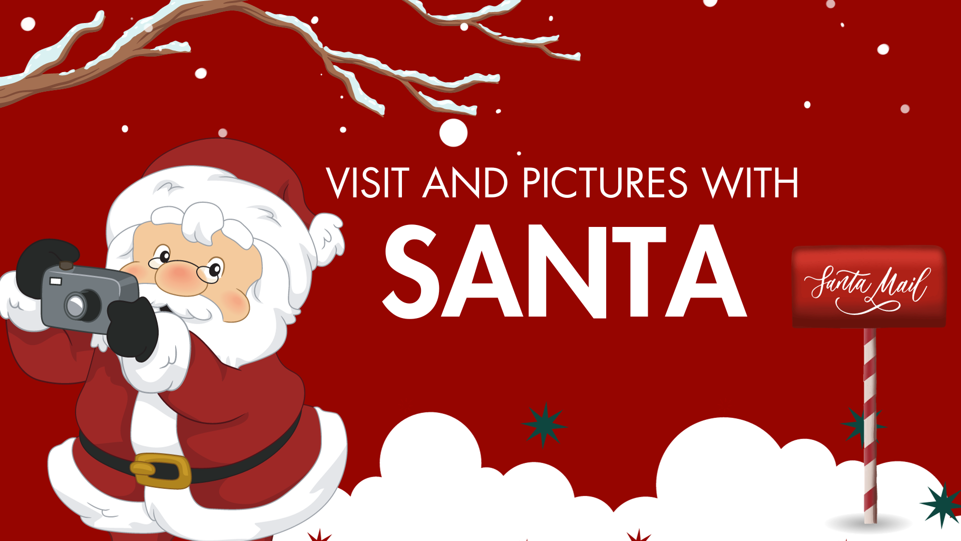 Image: Cartoon Santa Claus holding a camera at pointed towards left side of image. Snow covered mailbox that says Santa Mail on right side of image. Text reads: Visit and pictures with Santa