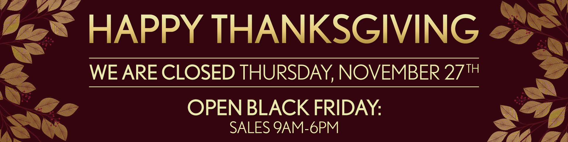 Closed on Thanksgiving