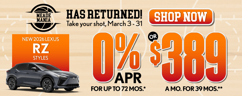 2026 Lexus RZ Styles	0% APR for up to 72 mo* OR $389/mo for 39 mo**