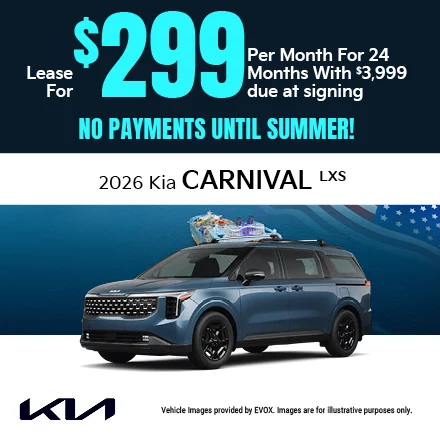 2026 Kia Carnival LXS   Lease fo $299 per month for 24 months with $5,999 due at signing