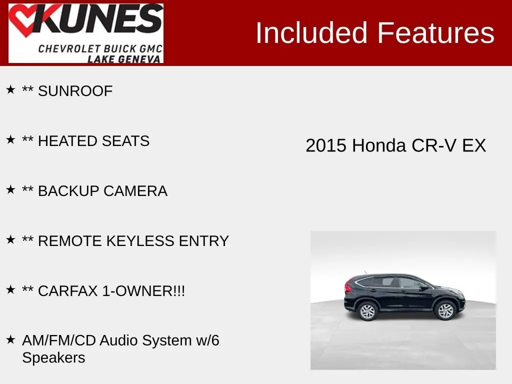 Used 2015 Honda CR-V EX with VIN 2HKRM4H5XFH700218 for sale in Lake Geneva, WI