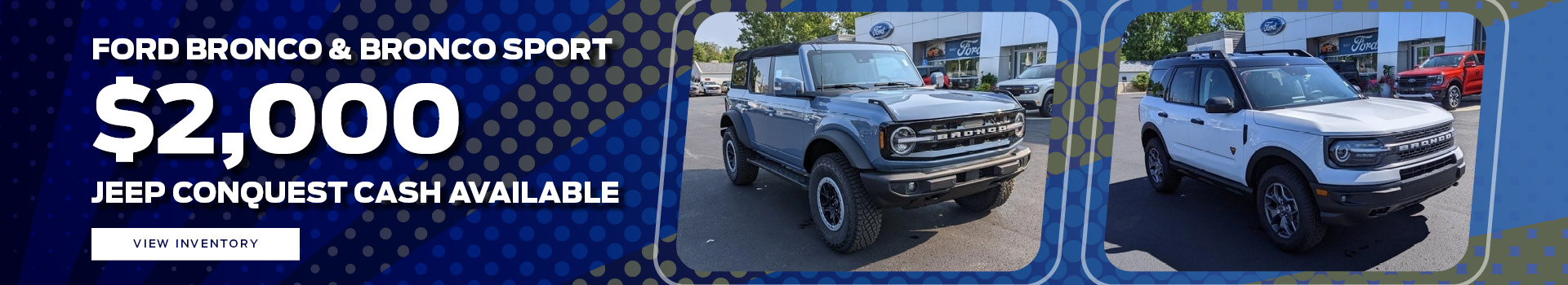 Ford Bronco & Bronco Sport