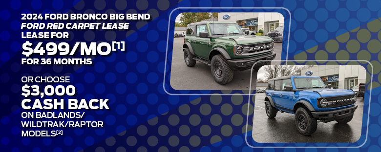 2024 Ford Bronco Big Bend Ford Red Carpet Lease