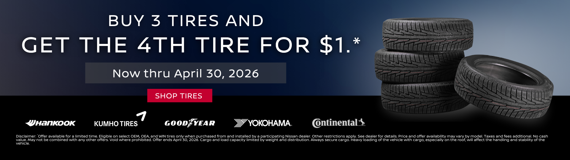 Buy 3 Tires, Get the 4th for $1