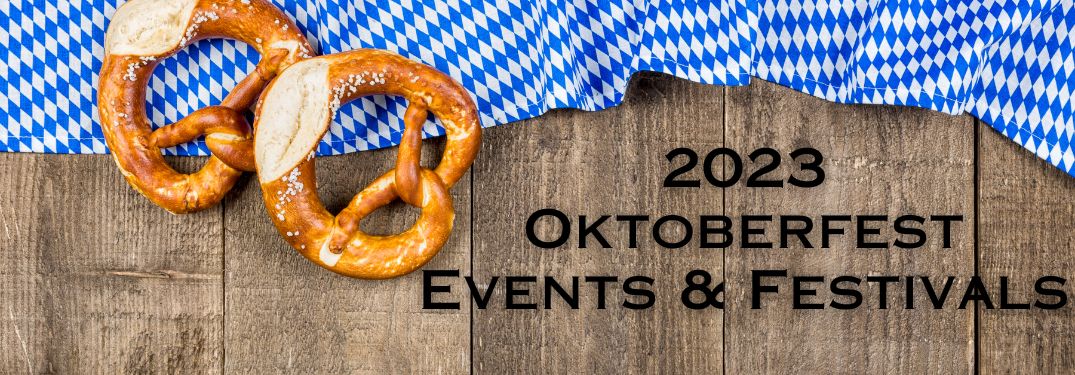 Wood Background with Blue and White Oktoberfest Fabric, Pretzels and Black 2023 Oktoberfest Events and Festivals Text