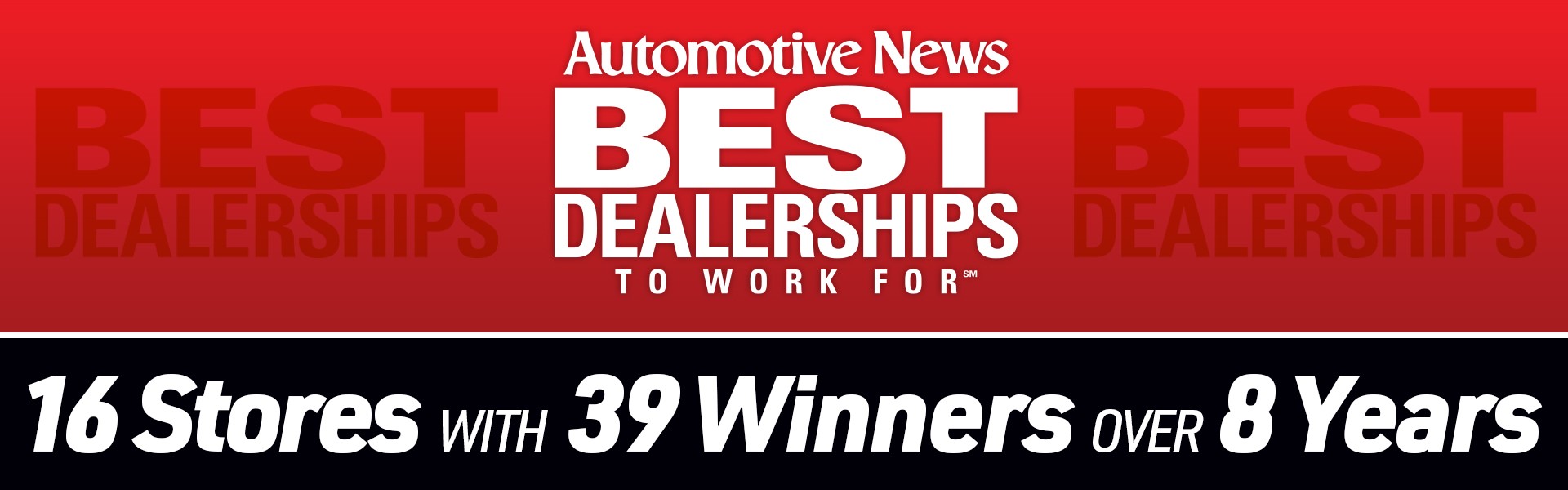 best dealership to work for at 16 stores