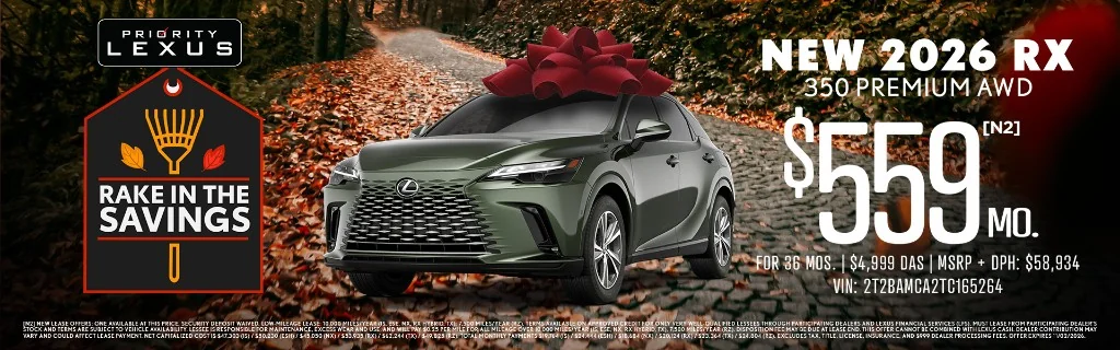 Priority Lexus Rake in the Savings banner: dark green 2026 Lexus RX 350 Premium AWD with red gift bow on autumn leaves path, $559/mo for 36 months lease offer.