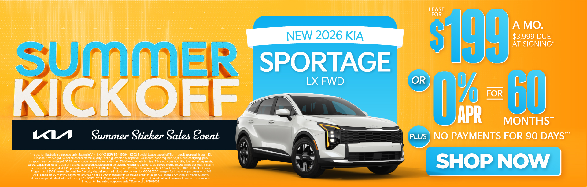 NEW 2026 Kia Sportage LX FWD	"LEASE FOR $199/MO with $3,999 due at signing* OR 0% APR for 60 months** PLUS, NO PAYMENTS FOR 90 DAYS***"