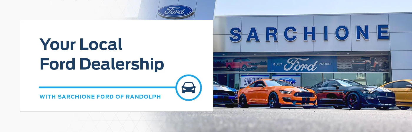 your local ford dealership with image of sarchione ford dealership