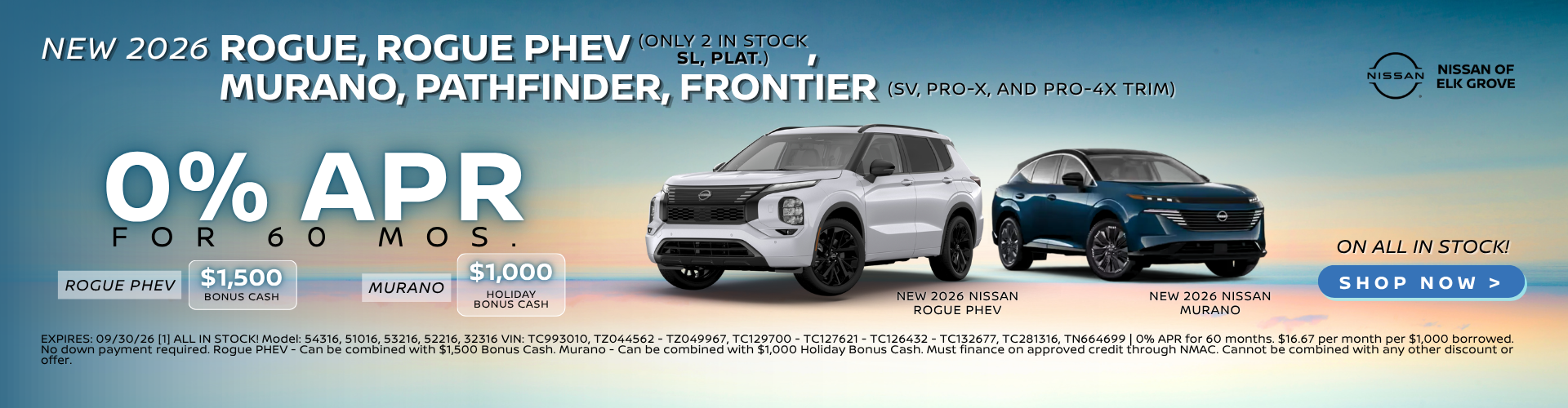 ROGUE, ROGUE PHEV, MURANO, PATHFINDER, FRONTIER 0%APR for 60 mos.