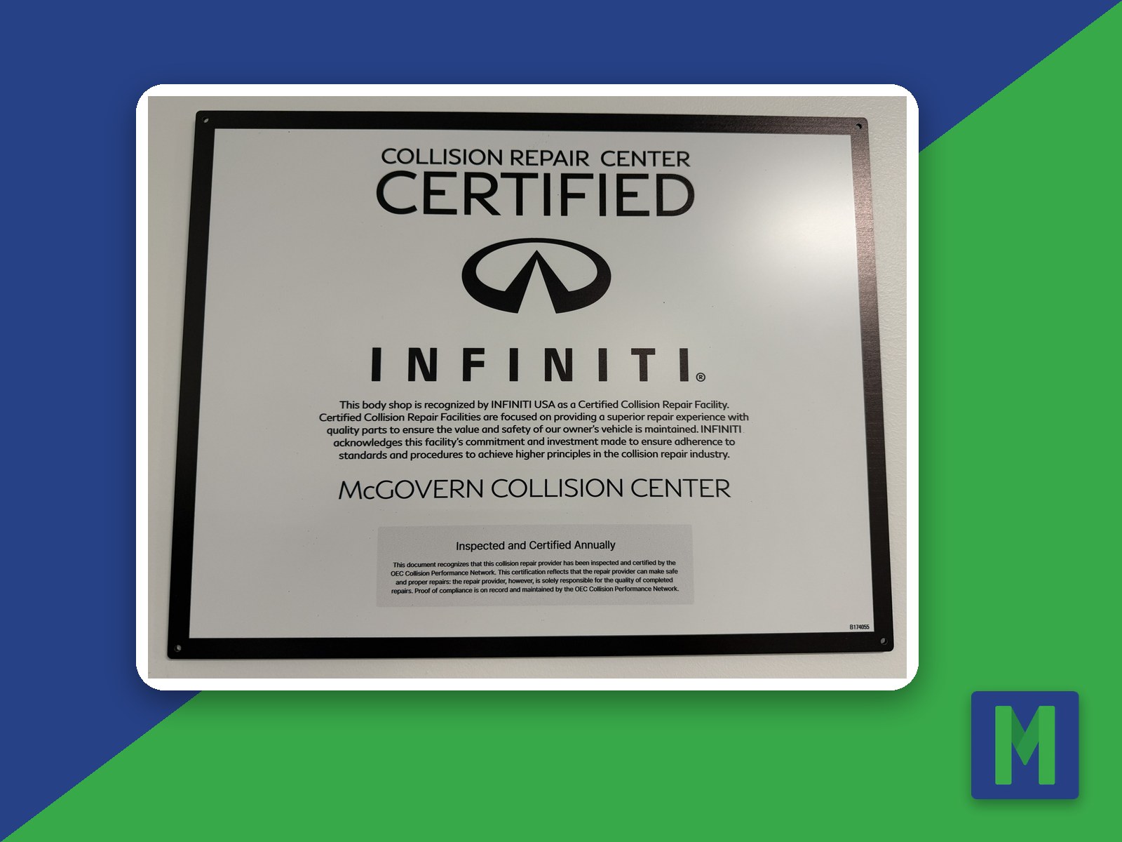 INFINITI certification plaque at McGovern Collision Center in Shrewsbury, MA