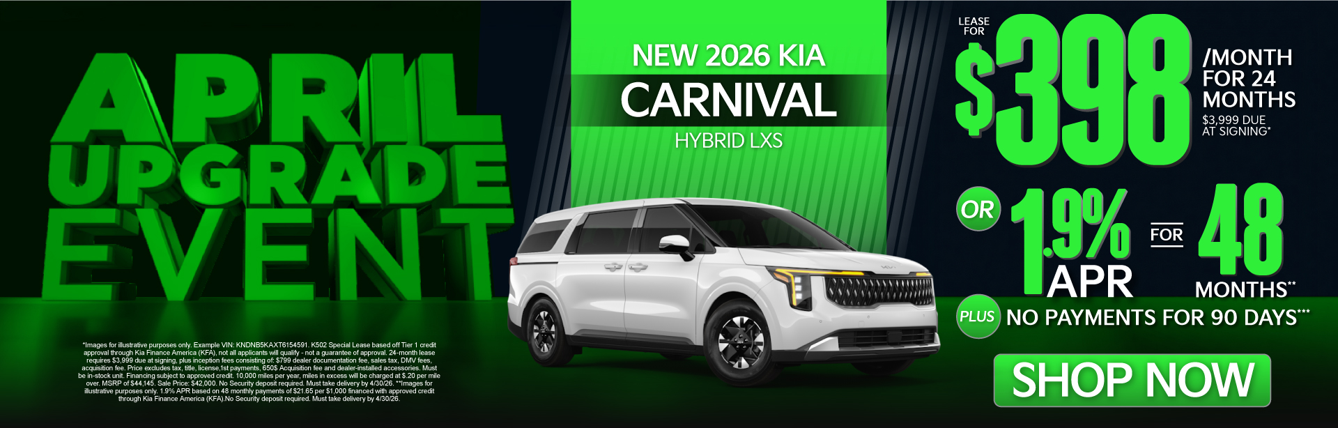 NEW 2026 Kia Carnival Hybrid LXS	"LEASE FOR $398/MO with $3,999 due at signing* OR 1.9% APR for 48 months** PLUS, NO PAYMENTS FOR 90 DAYS***"