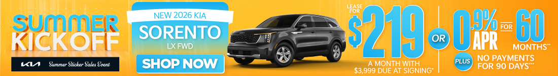 NEW 2026 Kia Sorento LX FWD	"LEASE FOR $219/MO with $3,999 due at signing* OR 0.9% APR for 60 months** PLUS, NO PAYMENTS FOR 90 DAYS***"