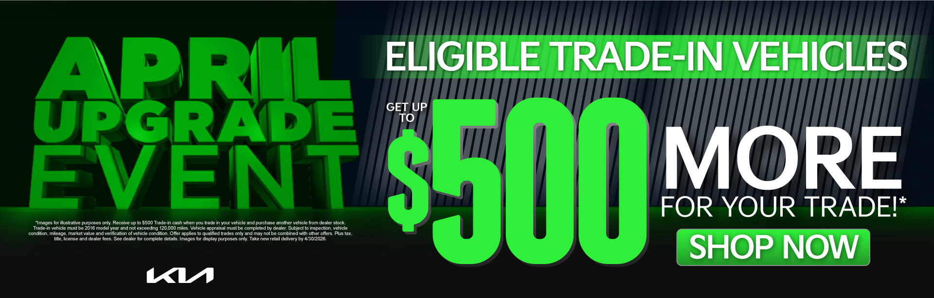 Eligible trade-in vehicles	GET up to $500 more for your trade!