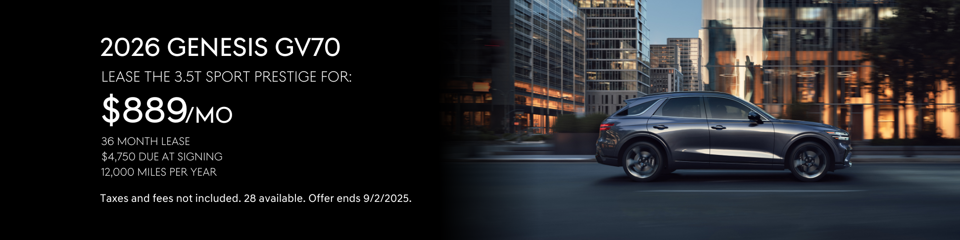 Lease the 2026 Genesis GV70 3.5T Sport Prestige for $889 per month for 36 months.