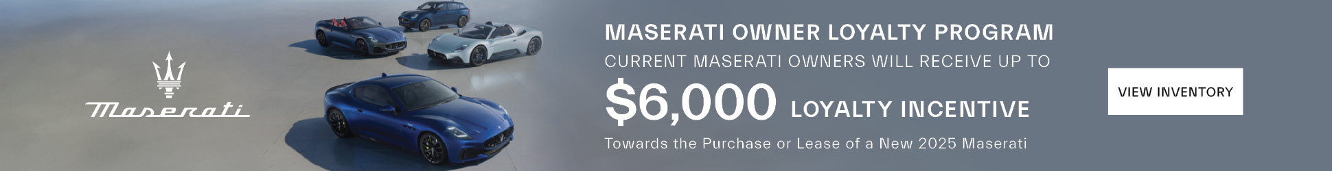 Maseratil Owner Loyalty Program