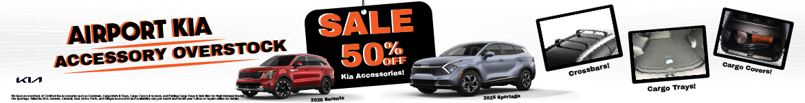 Coupon: Airport Kia Accessory Overstock Sale, 50% off Kia accessories including cargo covers, crossbars, and cargo trays for models such as Sportage, Telluride, Niro, Sorento, Carnival, Soul, Seltos, Forte, and Stinger; call or inquire online for details