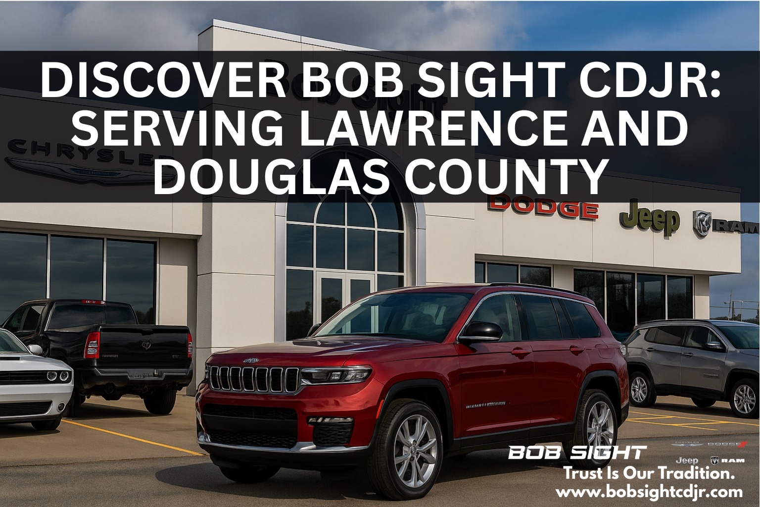 Bob Sight Chrysler Dodge Jeep RAM Lawrence KS