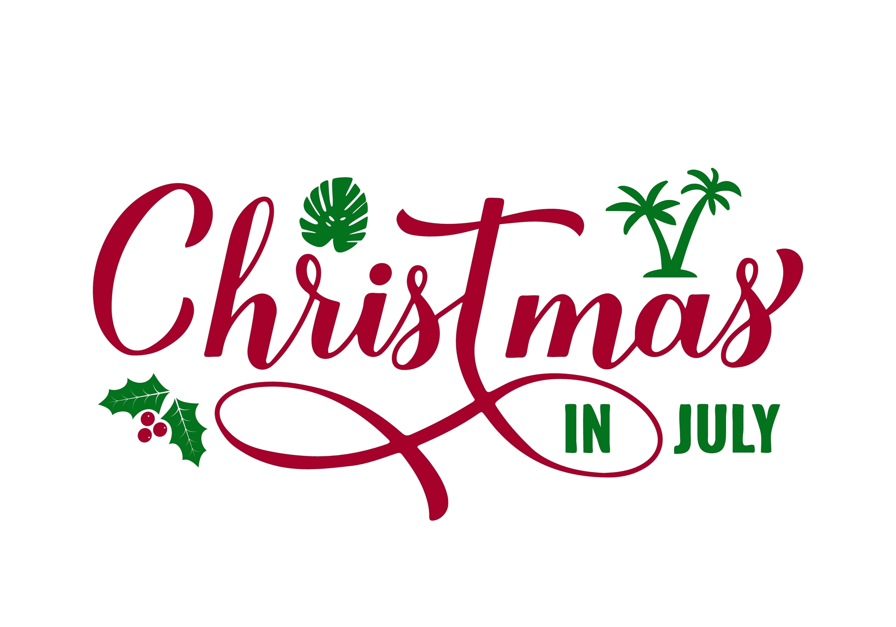 Typed Font Saying Christmas in July in Red and Green