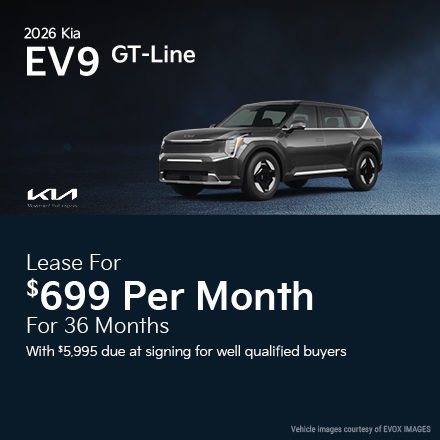 2026 Kia EV9 GT-Line  Lease for $699 per month for 36 months with $5,995 due at signing for well qualified buyers