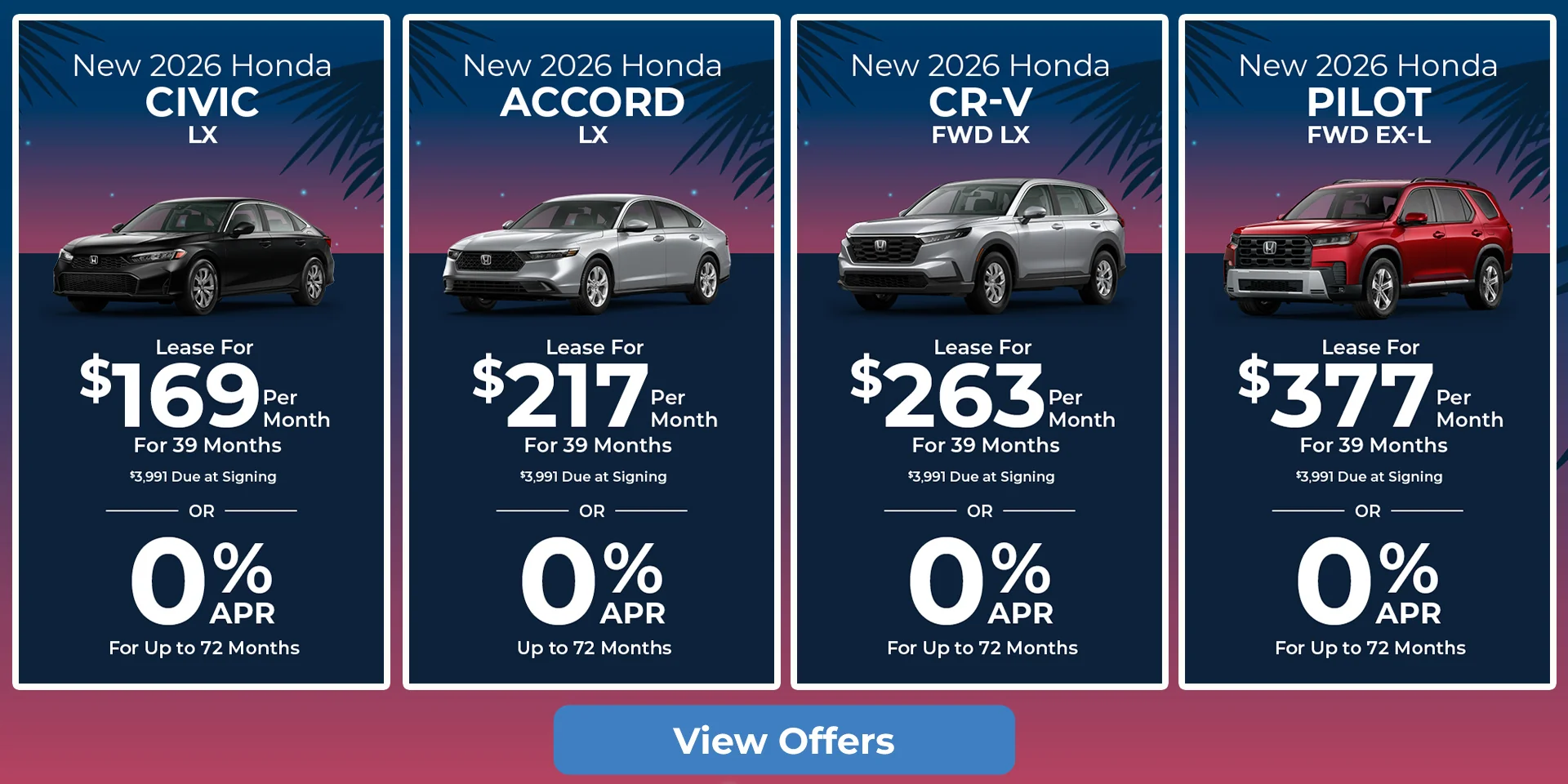 New 2026 Honda Civic LX, New 2026 Accord LX, New 2026 Honda CR-V FWD LX, New 2026 Honda Pilot FWD EX-L