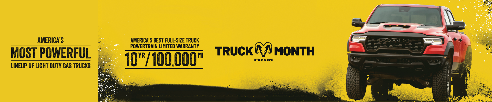 Ram Truck Month: America's most powerful lineup of light-duty gas trucks with a 10-year, 100,000-mile powertrain limited warranty