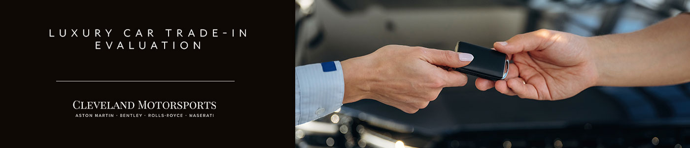 Luxury & Exotic Car Trade-In near Cleveland OH - Fast Valuation & Premium Offers