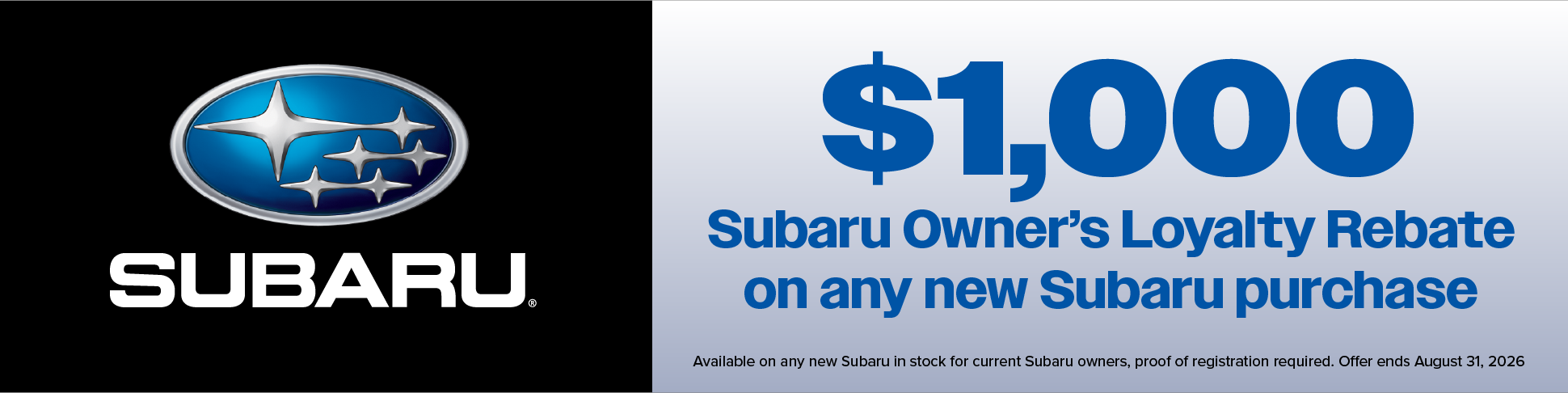$1,000 Off a new Subaur for current Subaru owners