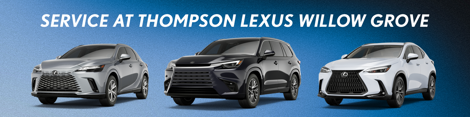Service at Thompson Lexus Willow Grove
