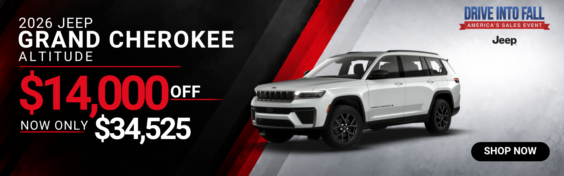2026 Jeep Grand Cherokee Altitude: $14,000 off, now only $34,525. Drive Into Fall event. Shop now.