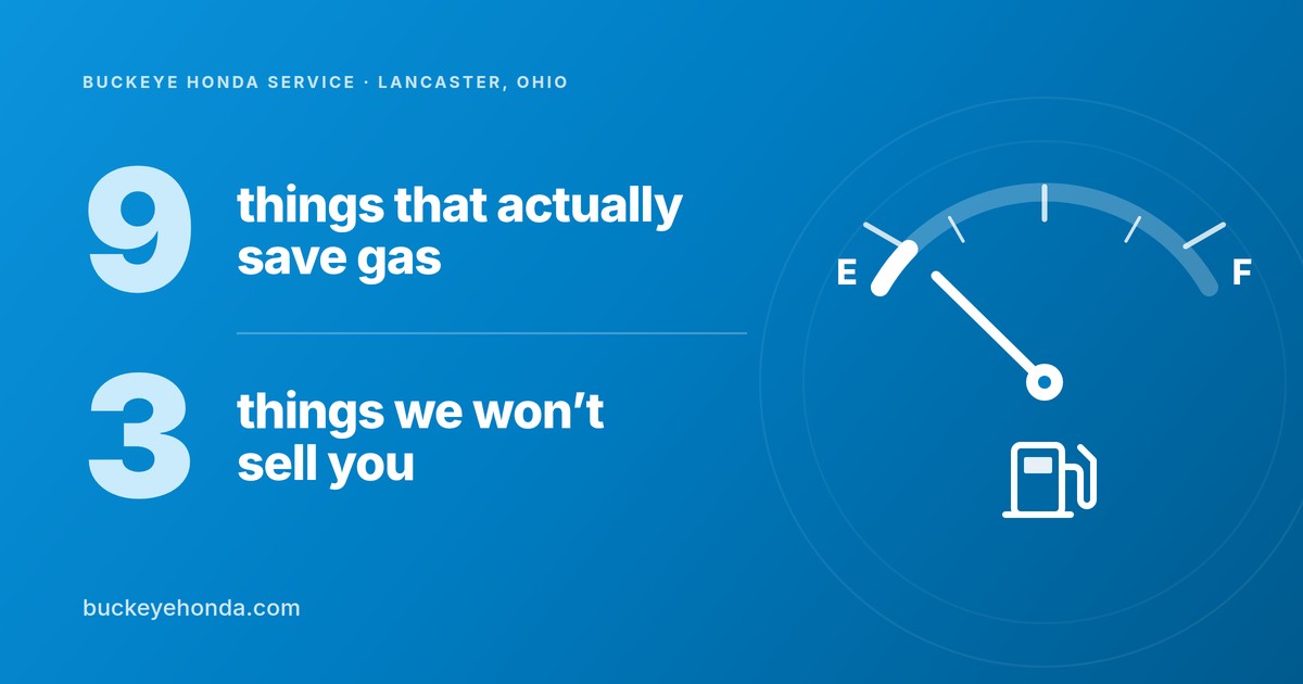 Fuel gauge near empty beside the words 9 things that actually save gas and 3 things we won't sell you