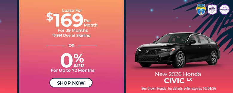 New 2026 Honda Civic LX Lease for $169 per month for 39 months $3,991 due at signing OR 0% APR for up to 72 months