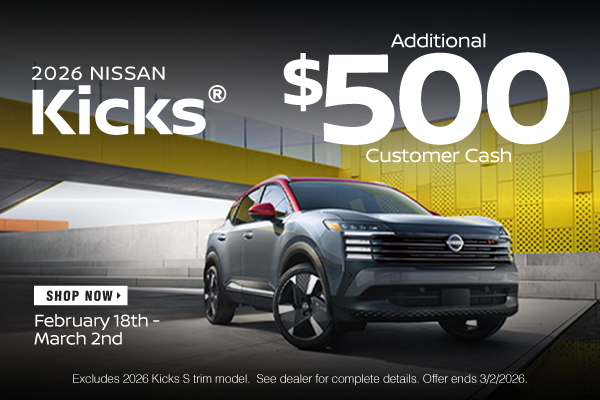 2026 Kicks Customer Cash