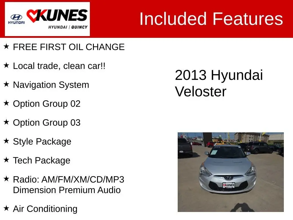 Used 2013 Hyundai Veloster Base with VIN KMHTC6AD6DU150374 for sale in Quincy, IL