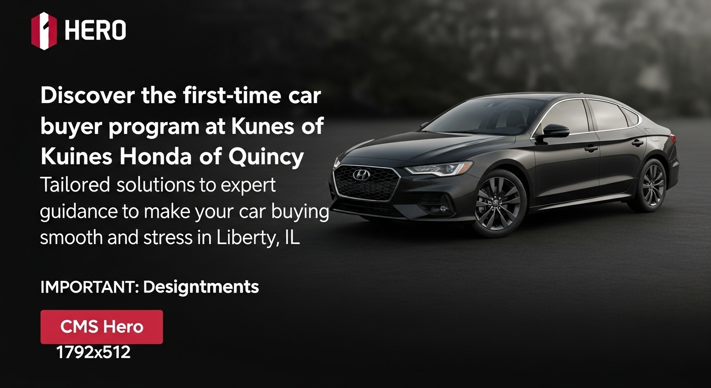 Discover the first-time car buyer program at Kunes Honda of Quincy, offering tailored solutions and expert guidance to make your car buying experience smooth and stress-free in Liberty, IL.